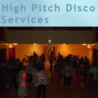 High Pitch Disco Services