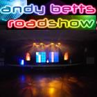 Andy Betts Roadshow