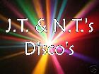 J.T. and N.T.'s Disco's