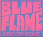 Blue Flame Discotheque